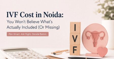 IVF Treatment In Noida